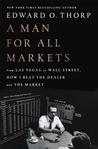 A Man for All Markets by Edward O. Thorp