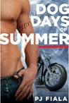 Dog Days of Summer by P.J. Fiala