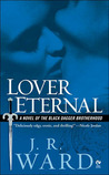 Lover Eternal by J.R. Ward