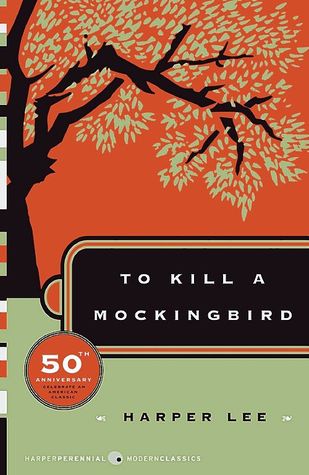 To Kill a Mockingbird (To Kill a Mockingbird #1)