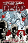 The Walking Dead, Vol. 01 by Robert Kirkman