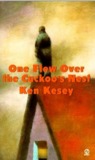 One Flew Over the Cuckoo's Nest by Ken Kesey