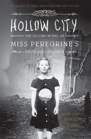Hollow City (Miss Peregrine’s Peculiar Children, #2)