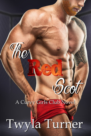 The Red Scot (A Curvy Girls Club Novel, #1)