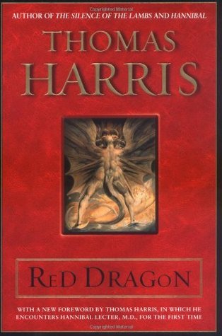 Red Dragon (Hannibal Lecter, #1)