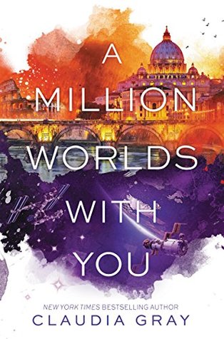 A Million Worlds with You (Firebird, #3)