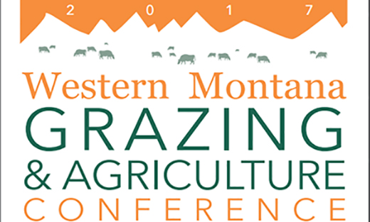 2017 Western Montana Grazing and Agriculture Conference