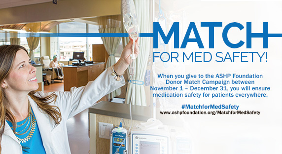 Donate During Our Donor Match Campaign and #MatchforMedSafety!