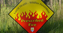 Prescribed fire sign posted