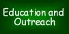 Education and Outreach