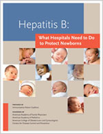 Hepatitis B: What Hospitals Need to Do to Protect Newborns