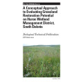 A conceptual approach to evaluating grassland restoration potential on Huron Wetland Management...