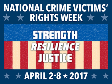 National Crime Victims' Rights Week (NCVRW)