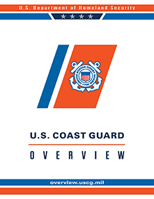 U.S. Coast Guard 
Overview