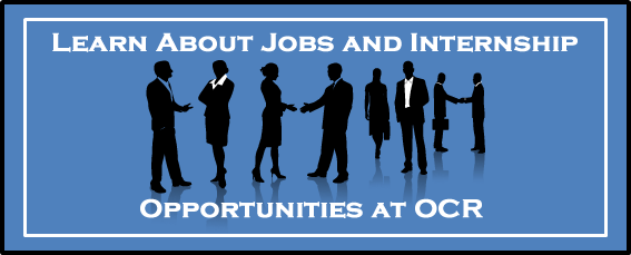 Learn About Jobs and Internship Opportunities at OCR