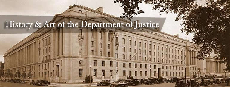 History & Art of the Department of Justice