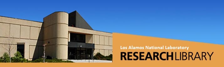 LANL Research Library: delivering essential knowledge services for national security sciences since 1947