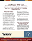 A Snapshot of Behavioral Health Issues for Asian American/Native Hawaiian/Pacific Islander Boys and Men: Jumpstarting an Overdue Conversation