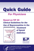 Clinical Guidelines for the Use of Buprenorphine in the Treatment of Opioid Addiction