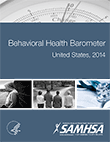 Behavioral Health Barometer, 2014