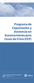 Crisis Counseling Assistance and Training Program (CCP) (Spanish Version)