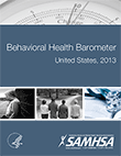 Behavioral Health Barometer, 2013