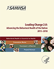 Leading Change 2.0: Advancing the Behavioral Health of the Nation 2015-2018