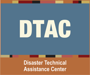 Disaster Technical Assistance Center
