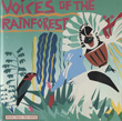 Voices of the Rainforest