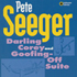 Darling Corey/Goofing-Off Suite by Pete Seeger