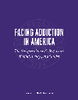 Facing Addiction in America: The Surgeon General's Report on Alcohol, Drugs, and Health -  Executive Summary