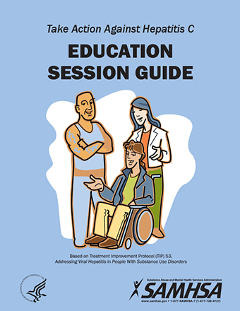 Take Action Against Hepatitis C: Education Session Guide