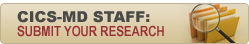 CICS-MD Staff: Submit your Research