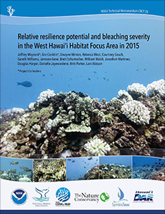 cover - Relative resilience potential and bleaching severity in the West Hawai'i Habitat Focus Area in 2015