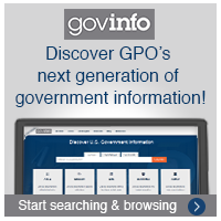 Discover GPO's next generation of government information! Start searching and browsing