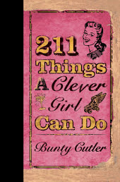 211 Things a Clever Girl Can Do