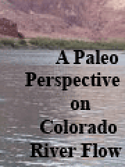 Paleo Perspective... On Colorado River Streamflow