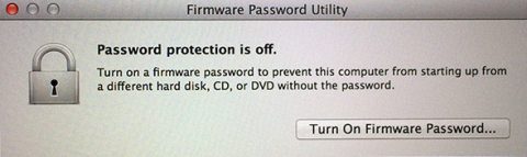 Firmware Password Utility alert window: Password protection is off. Turn on a firmware password to prevent this computer from starting up from a different hard disk, CD, or DVD without the password.