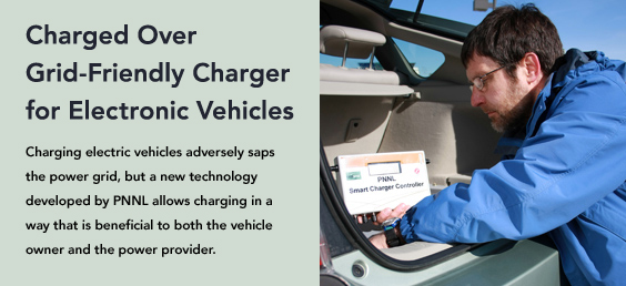 PNNL allows charging in a way that is beneficial to both the vehicle owner and the power provider