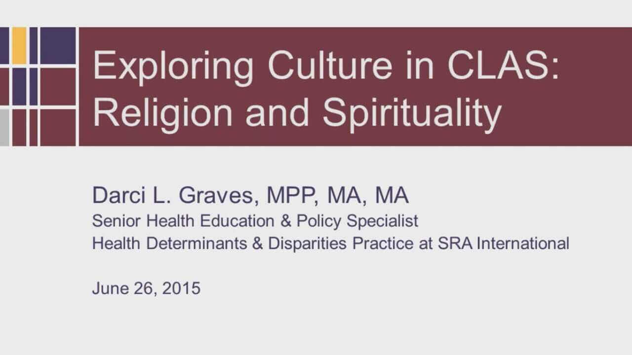 Exploring Culture in CLAS: Religion and Spirituality