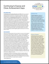Continuing to Expose and Close Achievement Gaps