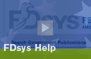 Video Image: FDsys Help