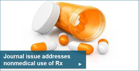 Journal issue addresses nonmedical use of prescription drugs