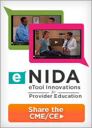 NIDA eTool Innovations for Provider Education: Share the CME/CE