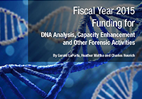 Cover of Funding for Fiscal Year 2015 Funding for DNA Analysis, Capacity Enhancement and Other Forensic Activities