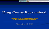 Title slide linking to a video of the full webinar Drug Courts Reexamined 