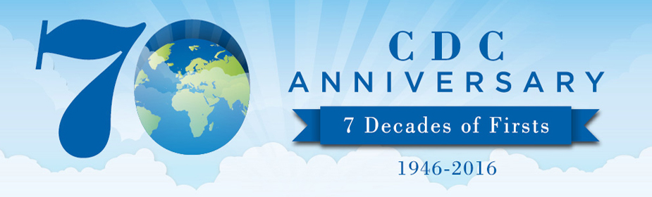 CDC’s 7 Decades of first and many accomplishments.
