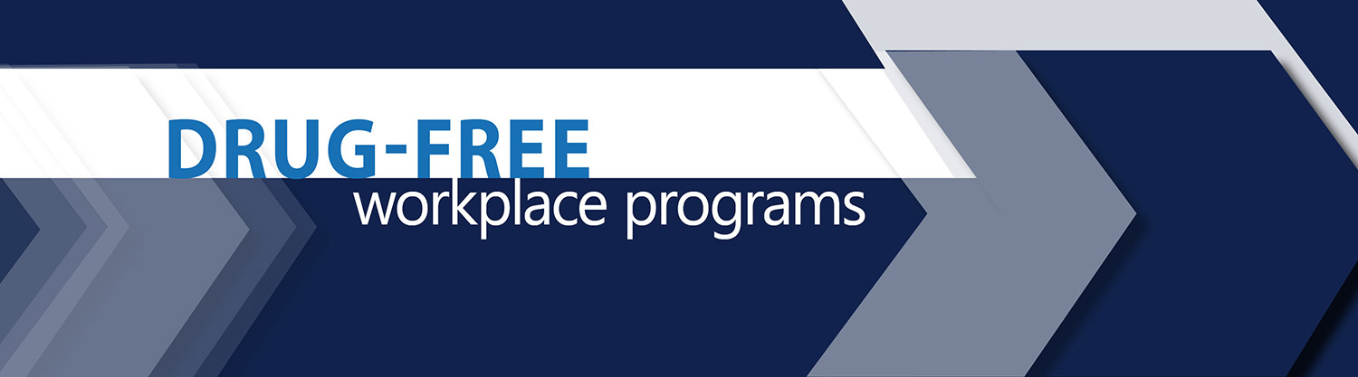 Drug-free Workplace Programs banner