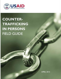 Click to read USAID's Counter-Trafficking in Persons Field Guide.