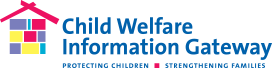 Child Welfare Information Gateway